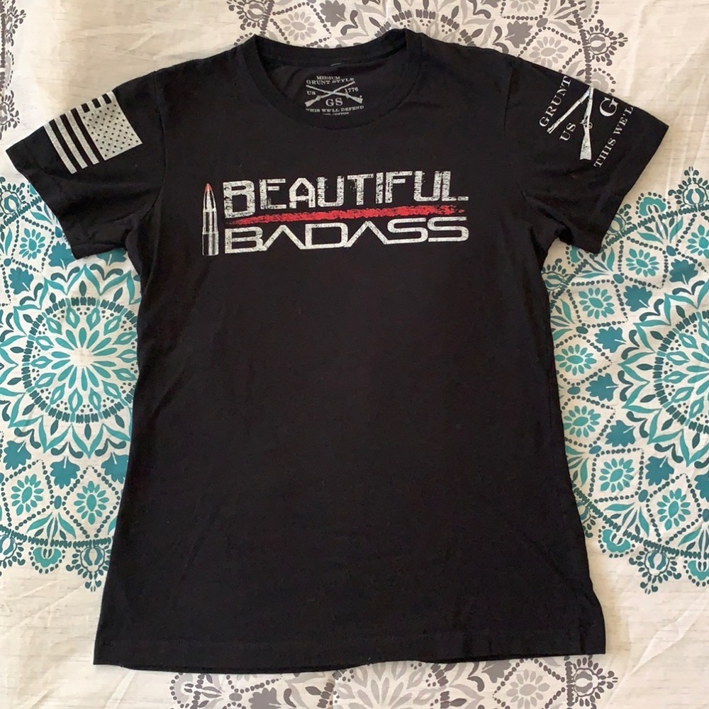 Grunt Style Beautiful Badass Tee